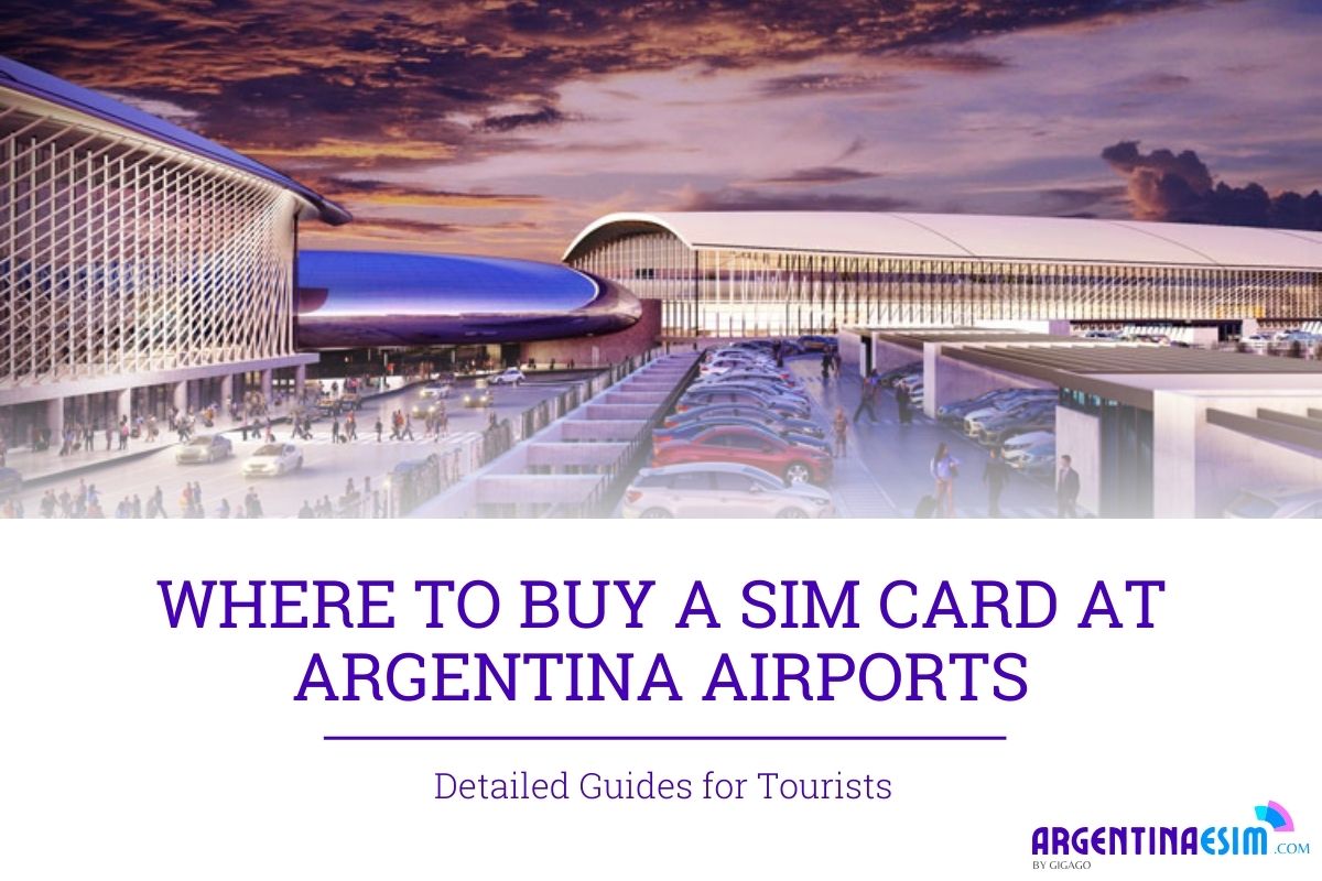 SIM card at Argentina Airports Best 2024 Buying Guide