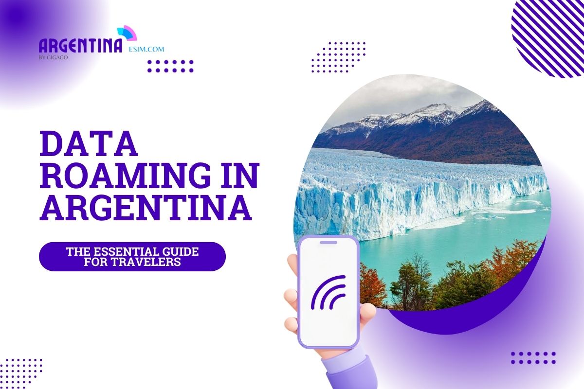 data-roaming-in-argentina-1-helpful-guide-for-travelers